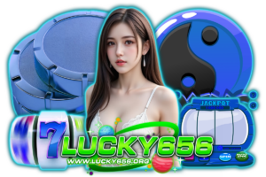 lucky656 คาสิโน